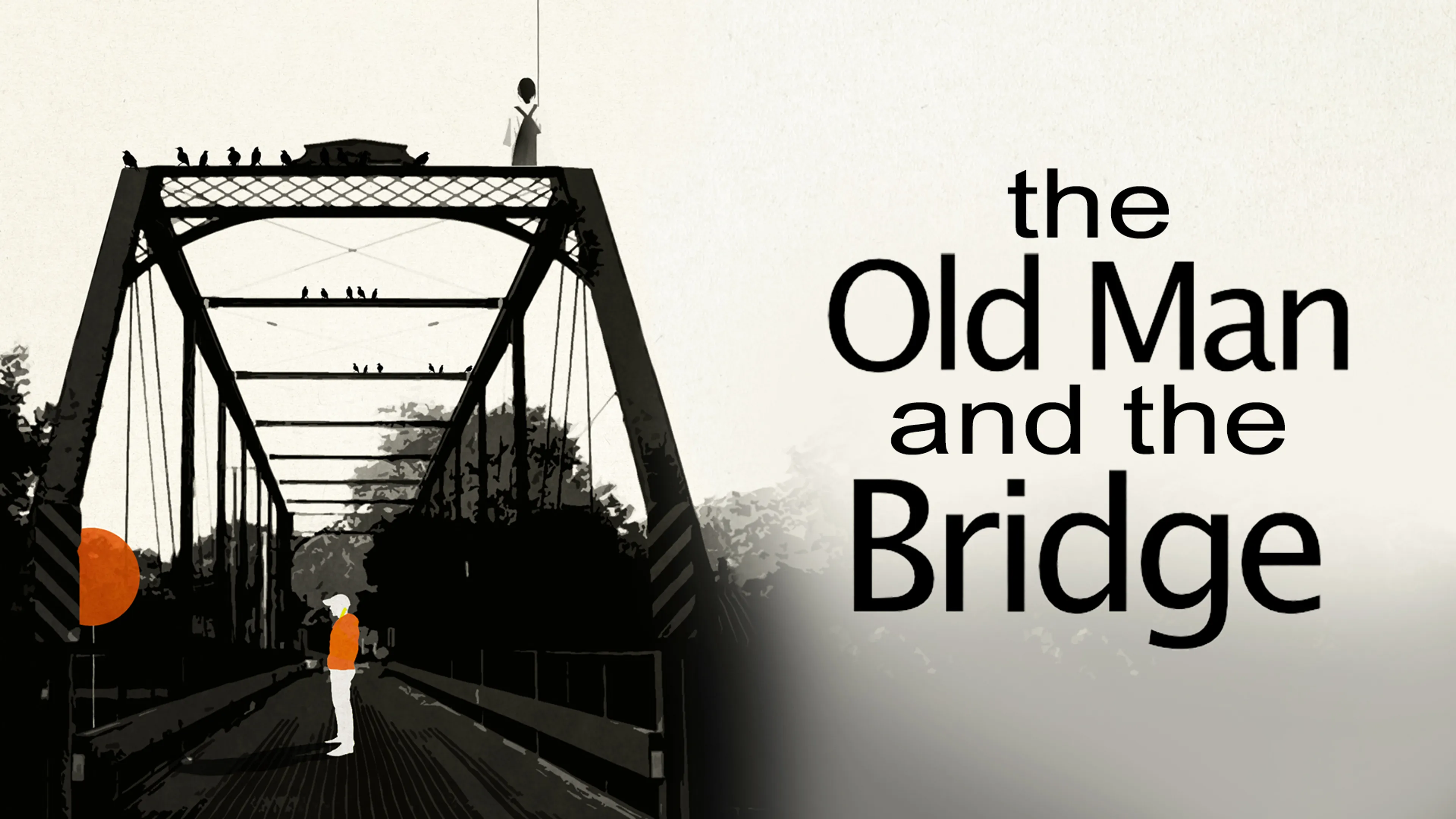 The Old Man And The Bridge poster